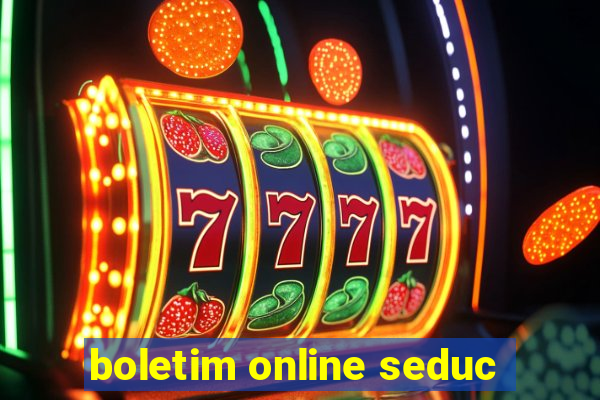 boletim online seduc